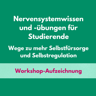 Workshop-Aufzeichnung: Nervensystemwissen