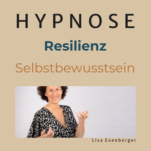 Hypnose für Resilienz und Selbstbewusstsein