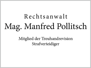 Rechtsanwalt Mag. Manfred Pollitsch