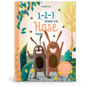 Kinderbuch: 1-2-3 kommt ein Hase vorbei