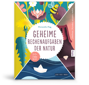 Kindersachbuch: Geheime Rechenaufgaben der Natur
