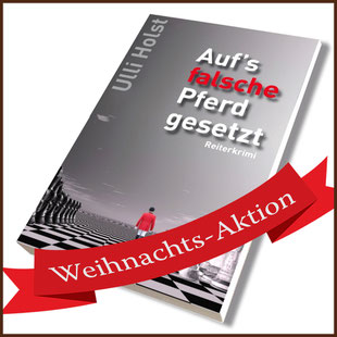 Reitsport Heiniger, Schönbühl - Weihnachtsaktion - Reiterkrimi "Auf's falsche Pferd gesetzt"