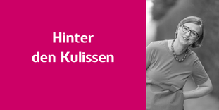 Hinweis: Hinter den Kulissen