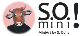 SO mini! MiniArt by S. Ochs