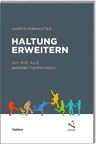 Buchcover "HALTUNG ERWEITERN - ICH, WIR, ALLE gestalten Transformation"