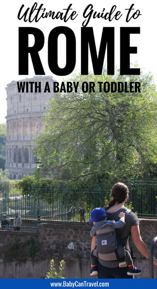 This guide covers everything you need to know for taking your baby or toddler to Rome, Italy, including how to get around and what to bring! | Family Travel | Toddler Travel | Travel with baby | #Italy #travelwithbaby #toddlertravel #Rome