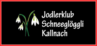 Jodlerklub Schneeglöggli Kallnach