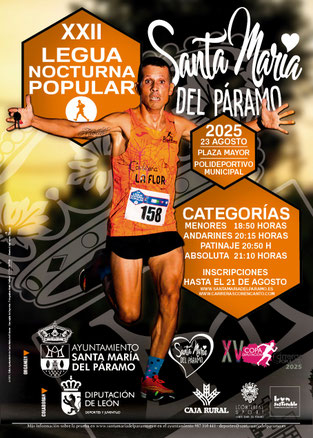 XXII LEGUA NOCTURNA DE STA. MARIA DEL PARAMO - 23 Agosto 2025