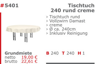 5401 - Tischtuch 240 rund creme Jansen Event Mietmöbel