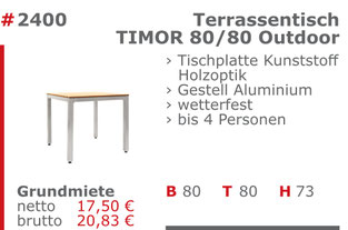 2400 - Terrassentisch Timor 80/80 Outdoor Jansen Event Mietmöbel