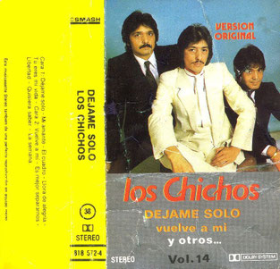 Los Chichos DEJAME SOLO vuelve a mí y otros / Vol. 14
