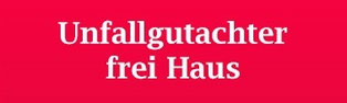 Unfallgutachter frei Haus