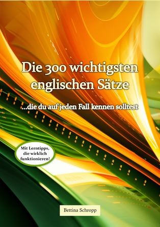 Schöne kurze und lange englische Sprüche Englisch lernen
