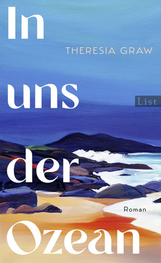 „Cover des Romans ‚In uns der Ozean‘ von Theresia Graw, der das Leben der Meeresbiologin Rachel Carson und ihren Einsatz für Natur und Umweltschutz schildert.“