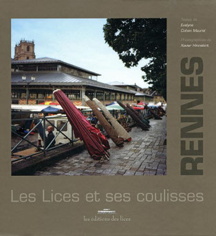 Les Lices et ses coulisses