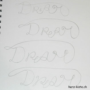 Übungsseite zum Handlettering Wort Dream