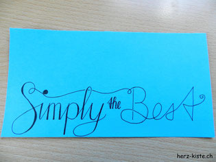 Lettering Simply the Best Schritt 2