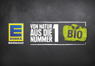 Bio-Kampagnenclaim für EDEKA Südwest im Auftrag von ICT Werbeagentur