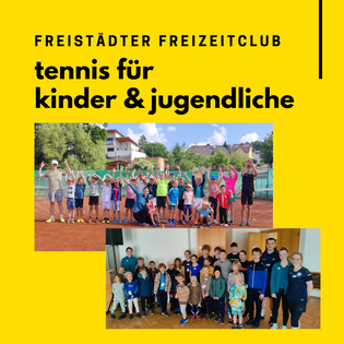 Unsere Tennis Angebote für Kinder und Jugendliche in Freistadt