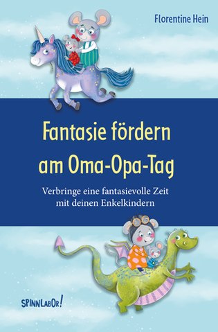  Buch Fantasie fördern am Oma-Opa-Tag