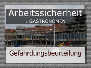 Gefährdungsbeurteilung