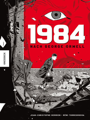 Cover Derrien/Torregrossa: 1984, nach George Orwell