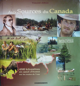 ATHIAS, Aux sources du Canada, 2007 (la Bibli du Canoe)