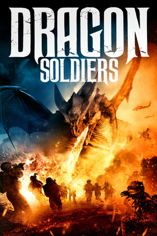 Dragon Soldiers Plakat