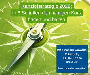 Ankündigung Webinar Kanzleistrategie mit Bild von Kompassnadel und Text in weiss und grün sowie blauer Kasten mit Datum und Uhrzeit