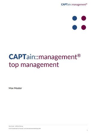 Beispiel für das Titelblatt der Auswertungsvariante CAPTain::management® top management; Der CAPTain::management® wurde speziell für den Einsatz rund um Managementpositionen entwickelt. Vier Kompetenzmodelle für die typischen Managementebenen hinterlegt