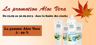  Le mois de septembre  2013 chez LR n'a pas fini de vous surprendre... Profitez d'une promotion exclusive sur 34 produits à l'Aloe Vera: les incontournables aux prix minis