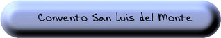 Convento San Luis del Monte