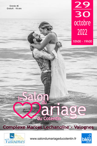 Salon du Mariage du Cotentin à Valognes 29 et 30 Octobre 2022