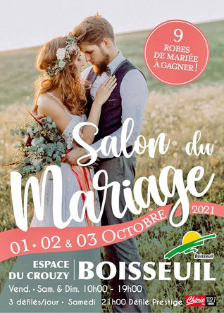 Salon du Mariage à Boisseuil - 1, 2 et 3 Octobre 2021