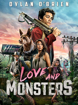 Love and Monsters Netflix