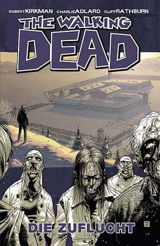 Cover The Walking Dead, Band 3: Die Zuflucht