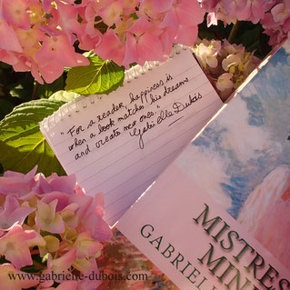 Hapiness for a reader. Quote, Gabrielle Dubois, author, Mistress Mine historical fiction