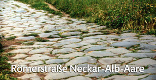 Die Römerstraße Neckar-Alb-Aare auf FERIENSTRASSEN.INFO