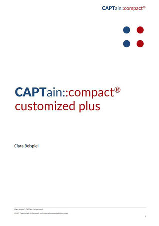 Beispiel für das Titelblatt der Auswertungsvariante CAPTain::compact® customized plus; der CAPTain::compact® eignet sich für Personalauswahl, Personalentwicklung, Potenzialanalysen, Evaluation von Maßnahmen sowie Trainings, Coachings und Beratung