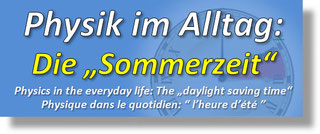 Die "Sommerzeit", Daylight Saving Time, DST