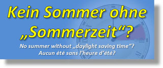 Die "Sommerzeit", Daylight Saving Time, DST