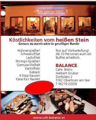 Köstlichkeiten vom heißen Stein im Cafe Balance Bistro in Obertrum am See