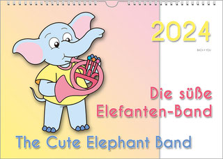 Ein Kinder-Musikkalender. In den linken drei Vierteln spielt ein niedlicher gemalter Elefant Horn. Auf der rechten weißen Fläche steht oben die Jahreszahl, unten der Kalendertitel.