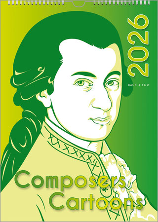 Ein Komponisten-Kalender im Hochformat. Man sieht ein Mozart-Cartoon in grünlichen Tönen. Mozart schaut zur Kamera. Oben rechts ist aufrecht die Jahreszahl. Unten mittig ist der Kalendertitel.