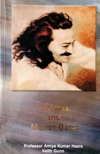 OF MEN AND MEHER BABA By Amiya Kumar Hazra