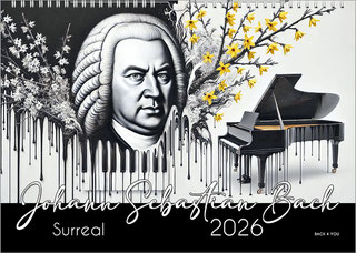 A landscape-format music calendar. On it are two identical Bach portraits: the one on the left is in shades of gray, the one on the right is in color. The background is dark gray. The year is at the top right and the word "Johann Sebastian Bach!" across t