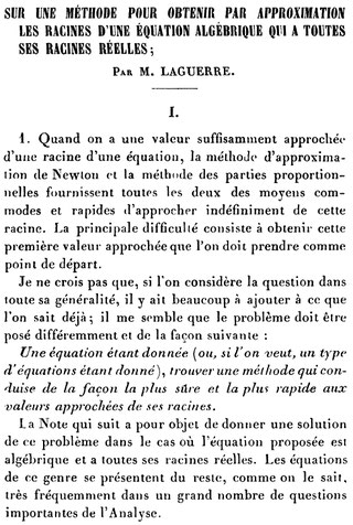 M. Laguerre: Über eine Methode, um per Approximation die Lösungen einer algebraischen Gleichung zu finden, die nur relle Lösungen hat