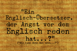 englisch-uebersetzer-mit-angst-vor-dem-englisch-reden