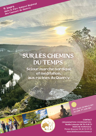 Séjour Marche Nordique, méditation et préhistoire dans le Quercy