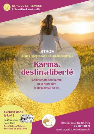 Stage Karma, destin et liberté avec la Caravane de la Paix dans le Lot